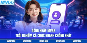 Đăng Nhập MV66